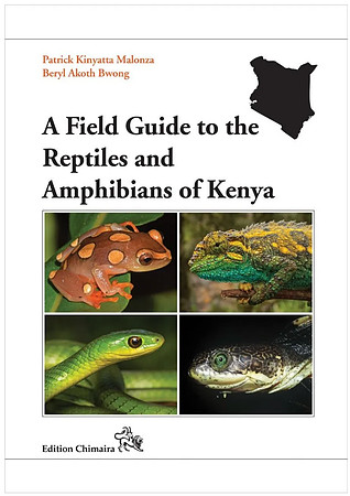 A Field Guide to the Reptiles and Amphibians of Kenya